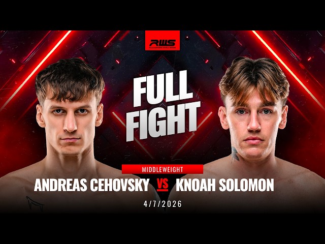 Full Fight l Andreas Cehovsky vs Knoah Solomon l อันเดรียส เชฮอฟสกี vs โนอา โซโลมอน l RWS