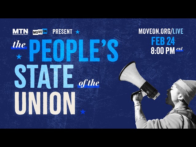 MeidasTouch x MoveOn: People’s State of the Union