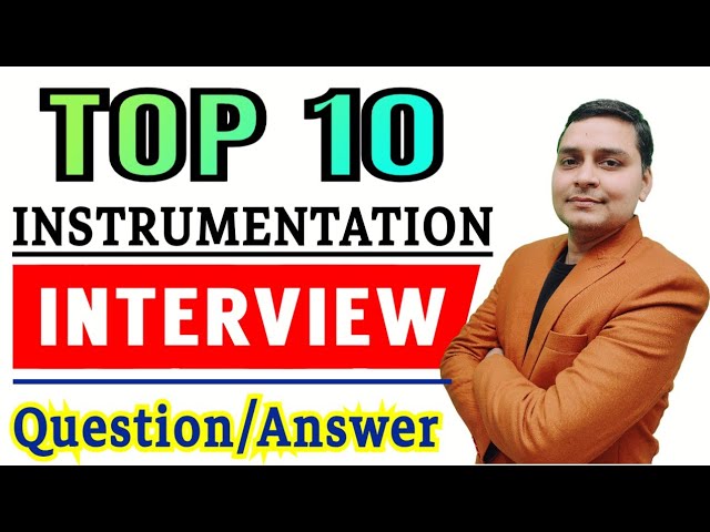🔧 Instrumentation Interview Questions | Top Questions & Answers ✅ | industrial automation |PLC