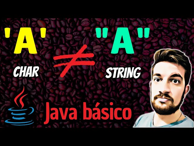 CHAR in Java ☕ Difference from STRING and FUN FACTS 😉