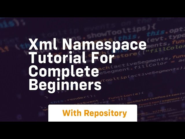 Xml namespace tutorial for complete beginners