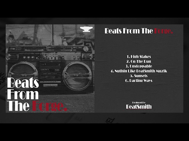 BeatSmith - Beats From The Forge | Full Beattape