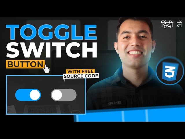 Create an Animated Toggle Switch Button in CSS for Your Website 🔥