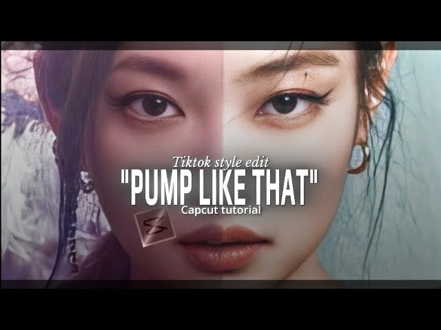 "PUMP LIKE THAT" - KPOP TIKTOK TREND CAPCUT TUTORIAL | KIM JENNIE |  NINGNING | AESPA | TRENDING  • 