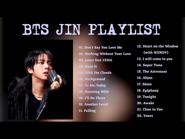 BTS JIN PLAYLIST 2025 - 진 FULL ALBUM PLAYLIST