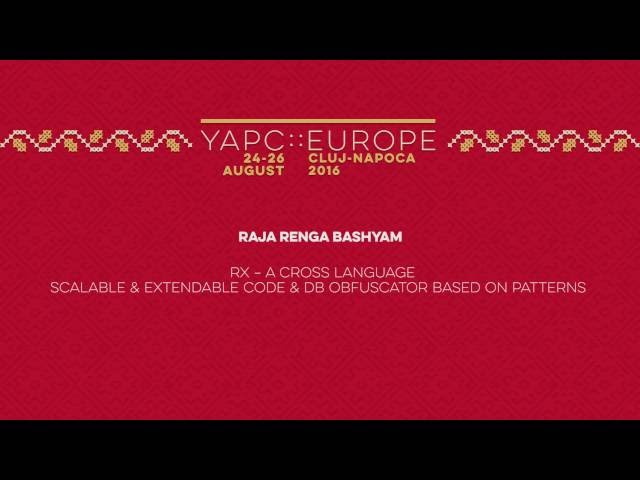 Raja Renga Bashyam: Rx – A cross language scalable & extendable code & db obfuscator