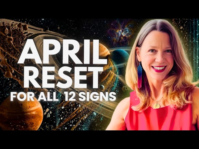 Major Shifts & Powerful New Beginnings🌙  April 2026 Astrology Forecast for All 12 Signs