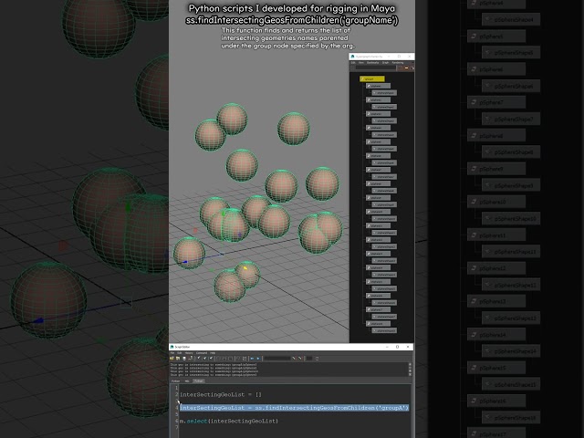 Python script I coded for rigging in Maya : function to find intersecting geos  under the group
