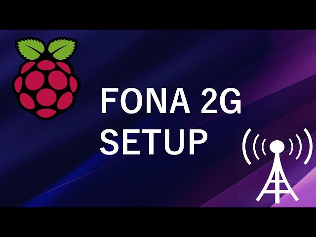 FONA Setup 3: GPRS(2G) Configuration