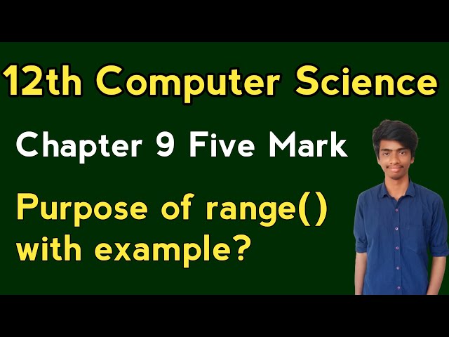 Purpose of range() in list | 12th computer science | Python | chap 9 imp five marks | Tamil