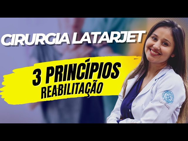 3 princípios na reabilitação de pós operatório de ombro - cirurgia Latarjet