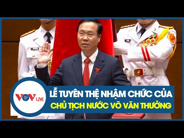 Inauguration Ceremony of President Vo Van Thuong