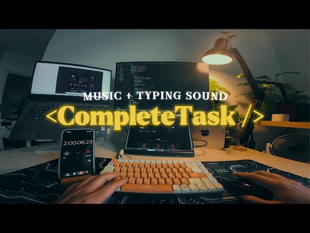 Complete Task - Coding Music to to help you focus, finish your work