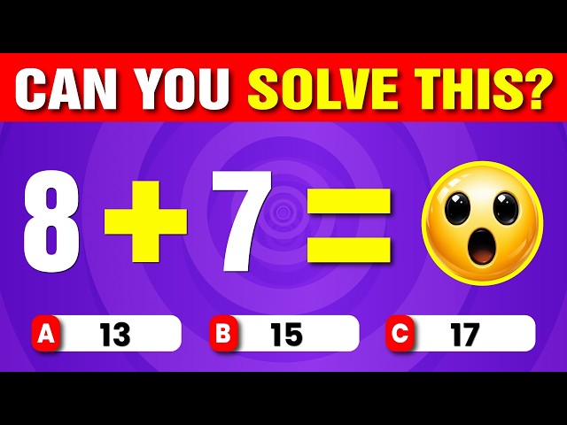 Solve These Math Problems Before Time Runs Out! | ➕➖✖➗ Math Challenge | Easy to Hard Levels