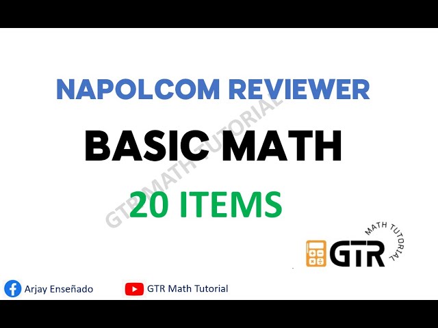 NAPOLCOM REVIEWER 2025 - BASIC MATHEMATICS 