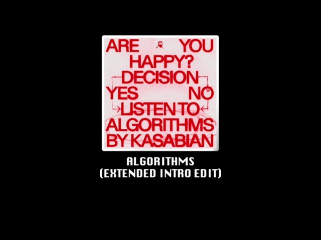 Kasabian - Algorithms [Kasabian Archive Extended Intro Edit]