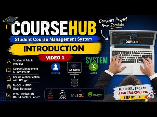 CourseHub #1 Introduction | Student Course Management System | Core Java & JDBC