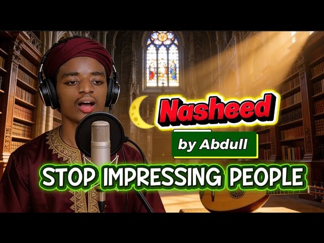 Impress (no music)🌙 | official Nasheed for the Soul |  by Abdul Vocals.mp3