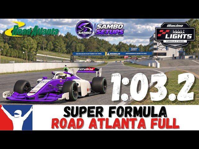 iRacing Super Formula Road Atlanta Guide 1:03.2 Super Formula Road Atlanta Track Guide