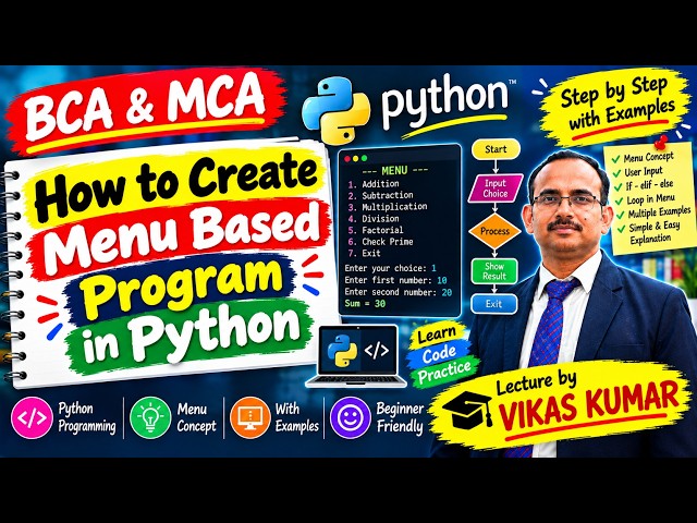Menu Based Program in Python Using While Loop | Step-by-Step Example | BCA & MCA