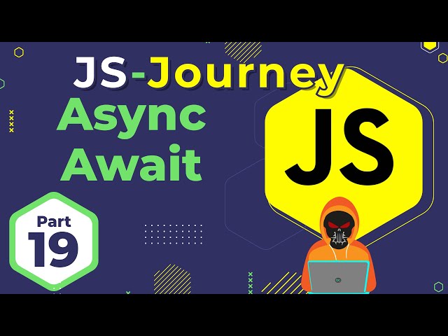 Master Async Await & Event Loop 🔥 | JavaScript Journey | In Hindi | Death Code