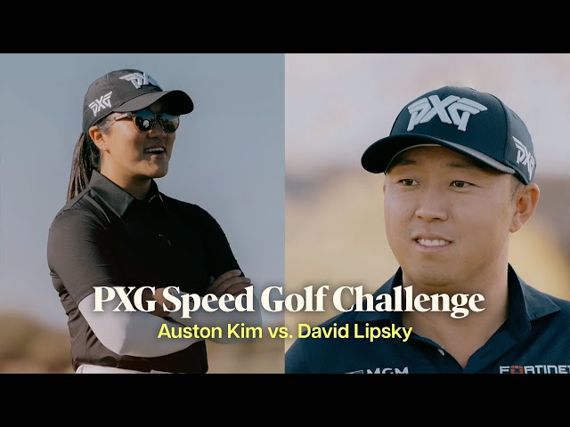 Auston Kim Vs. David Lipsky | The #PXG Speed Golf Challenge: Final Episode