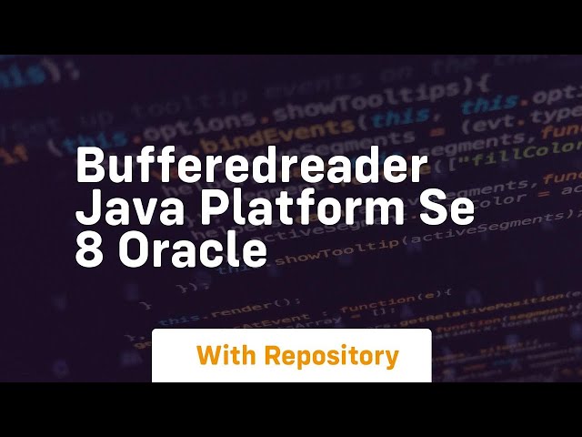 BufferedReader Java Platform SE 8 Oracle