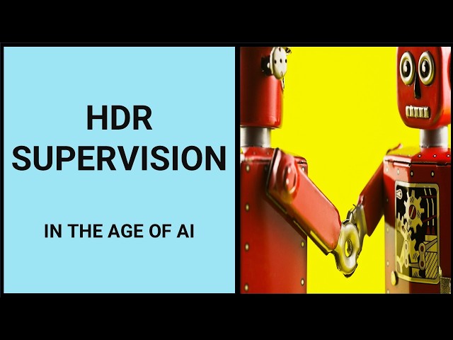 How to supervise postgraduate students effectively in the age of artificial intelligence