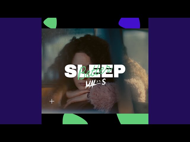 Sleep Better