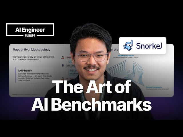 The Art & Science of Benchmarking Agents — Vincent Chen, Snorkel AI