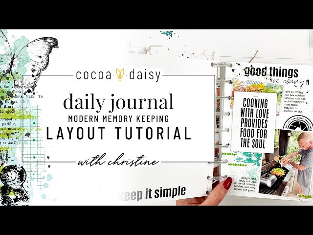 "Daily Journal" Modern Memory Keeping Project Tutorial with Christine