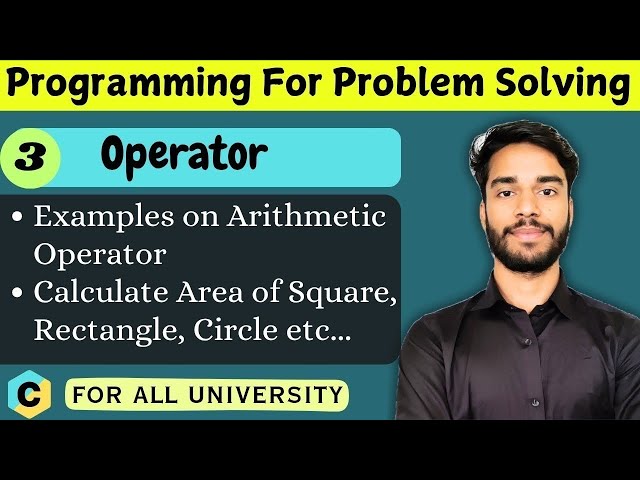 3.3 | Arithmetic Operator Examples | Calculate Area | C language | Programming for Problem Solving