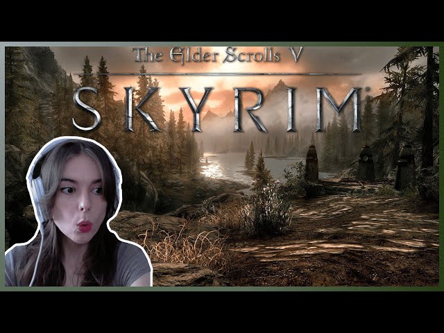 MY FIRST PLAYTHROUGH EVER!! ⚔🐉 Elder Scrolls V: Skyrim [1]