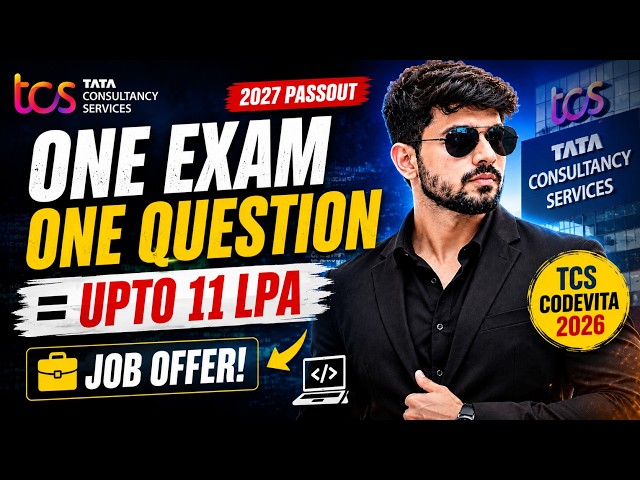 TCS CodeVita 2026 | ONE EXAM ONE QUESTION = UPTO 11 LPA JOB | 2027 Passout Complete Details