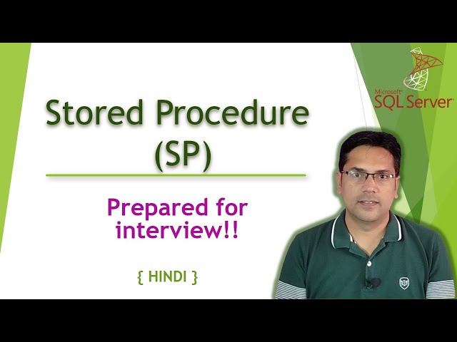Stored Procedure in SQL Server with Examples | Interview Questions Included | Hindi