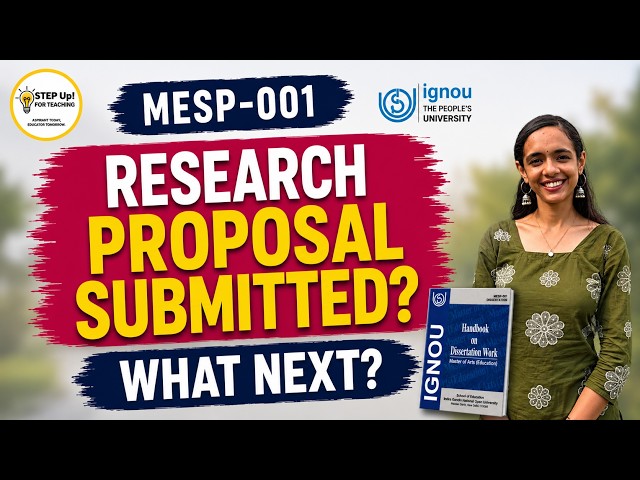 IGNOU MAEDU: What to Do After Submitting Your Research Proposal?