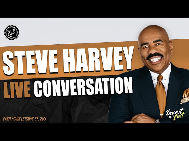 STEVE HARVEY on Business Lessons, Keys to Success, Africa, & Wealth Tips