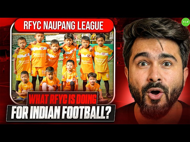 How RFYC is Coaching Young Footballers in India | Age Fraud, Naupang League & Dark Reality of India