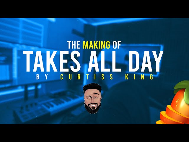 The Making of "Takes All Day" by Curtiss King | Flowcation Clips