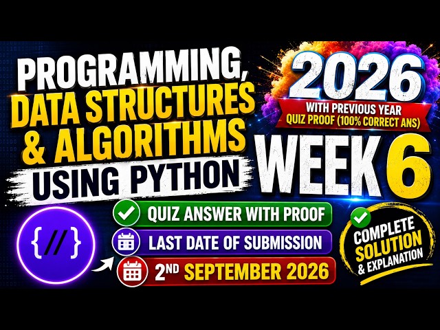 NPTEL: Programming , Data Structures and Algorithms Using Python Week 6 Quiz answer with proof(100%)