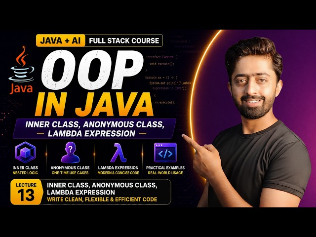Java OOP | Inner class, Anonymous class, Lambda Expressions