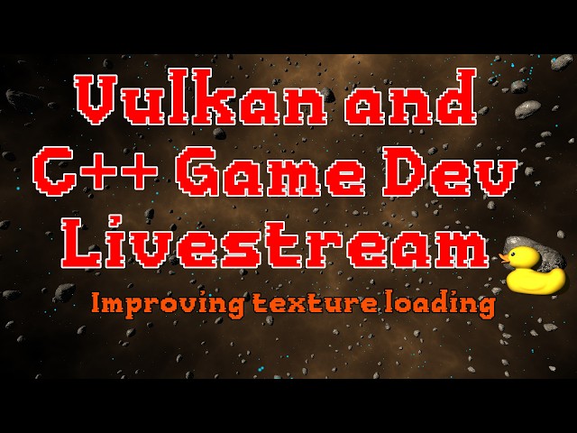 Vulkan and C++ Game Development - Improving Texture Loading
