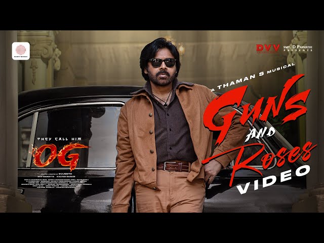 Guns and Roses Video Song | They Call Him OG | Pawan Kalyan | Emraan Hashmi | Sujeeth | Thaman S