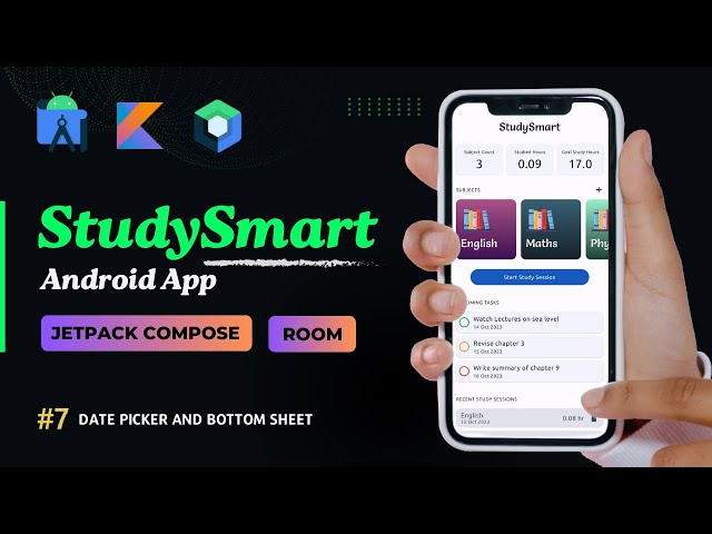 StudySmart Android App || #7 Date Picker & Bottom Sheet || Jetpack Compose || Room || Kotlin