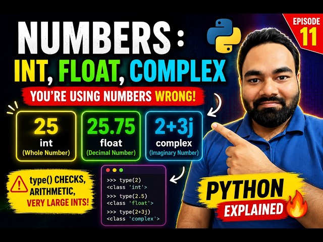 Python Numbers Explained in 11 Minutes 🔥 int, float & complex Made EASY | Python Mastery Ep. 11
