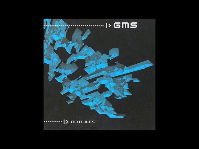 GMS - No Rules | Full Album