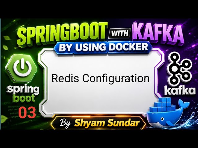 Redis Configuration || 03 || Shyam Sundar