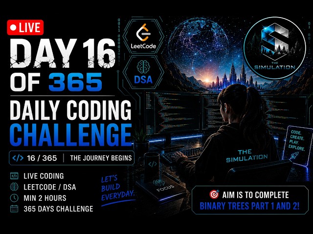 🔴 LIVE | Day 16/365 | Binary Trees in Java 🌳  | DSA Interview Questions + Live Coding Challenge