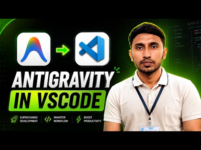 How to Use Antigravity in VS Code - Step by Step
