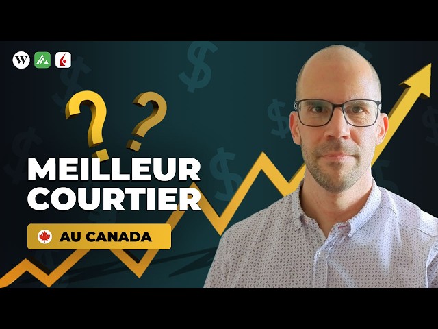 Quel Broker Choisir au Quebec ? Questrade vs Wealthsimple vs Interactive Brokers